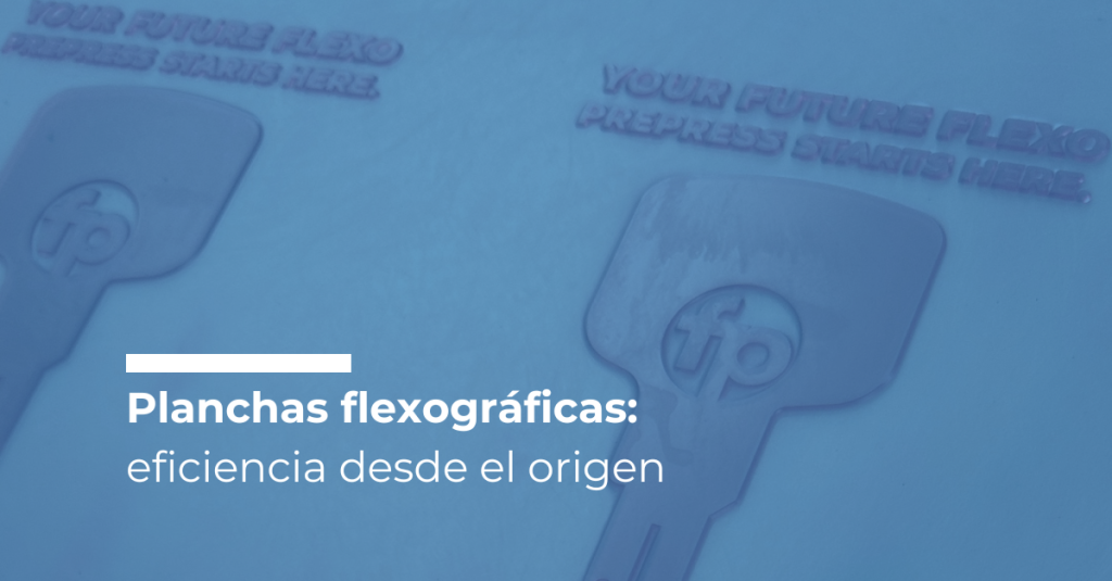 ¿Qué aporta integrar un sistema de producción de planchas flexográficas en una imprenta?